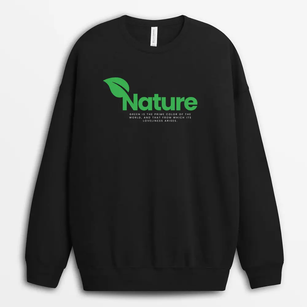 Green Is The Prime Color Of The World And That From Which Its Loveliness Arises Gnarxgap Sweatshirt - Black