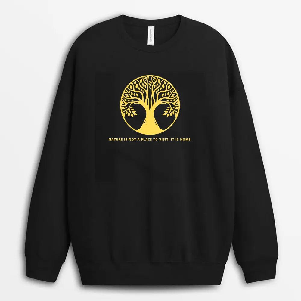 Nature Is Not A Place To Visit. It Is Home Gnarxgap Sweatshirt - Black